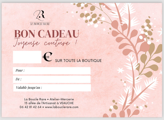 Bon cadeau à valoir sur l’ensemble de la boutique